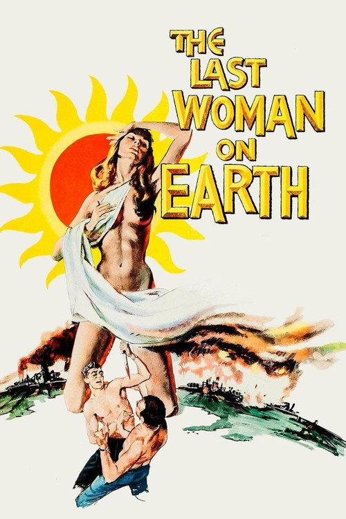 Last Woman on Earth 1960 official movie poster