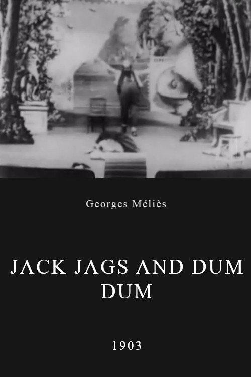 Jack Jags and Dum Dum 1903 official movie poster