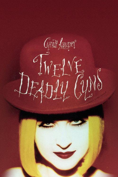 Cyndi Lauper: 12 Deadly Cyns... and Then Some 1994 official movie poster