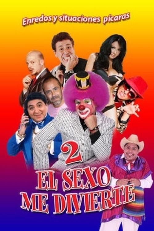 El sexo me divierte 2 2016 official movie poster