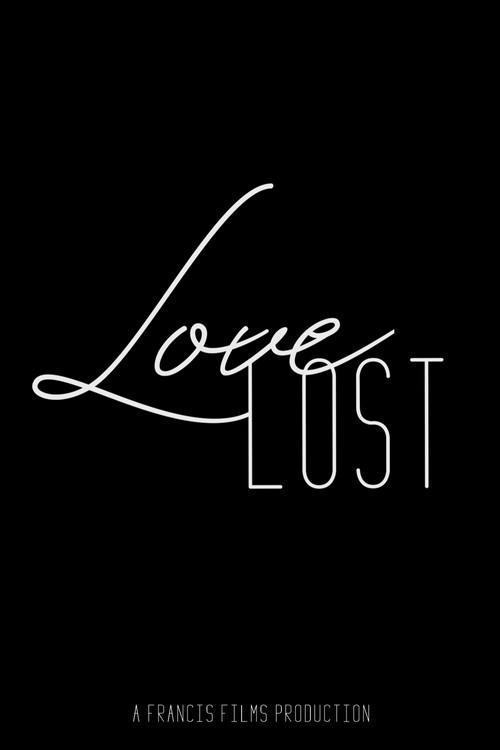 Love Lost 2021 official movie poster