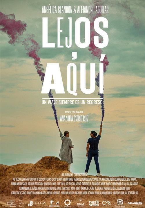 Lejos, aquí official movie poster