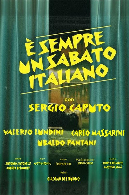 È sempre un sabato italiano 2025 official movie poster