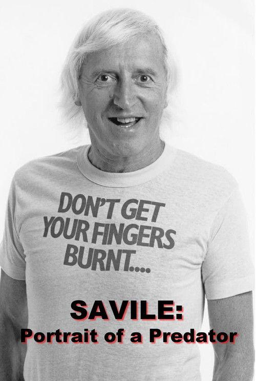Savile: Portrait of a Predator 2021 official movie poster