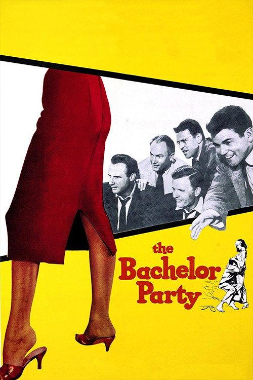 The Bachelor Party 1957 official movie poster