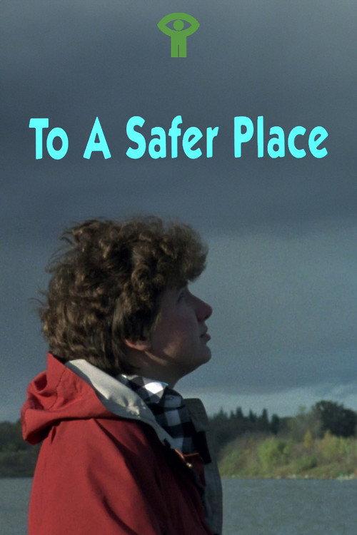 To a Safer Place 1987 official movie poster