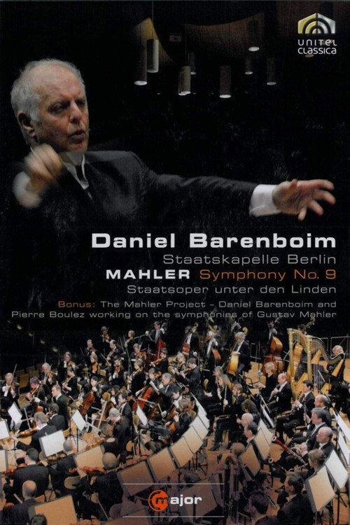 Daniel Barenboim conducts Mahler: Symphony No. 9 2011 official movie poster