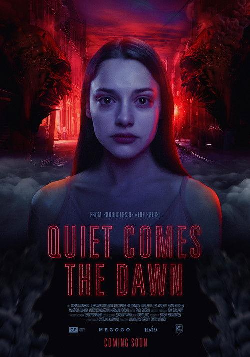 Quiet Comes the Dawn 2019 official movie poster