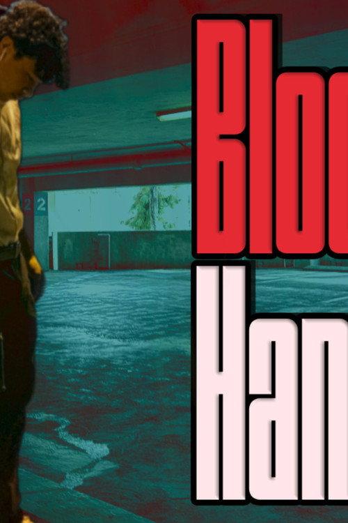 Bloody Hands 2024 official movie poster