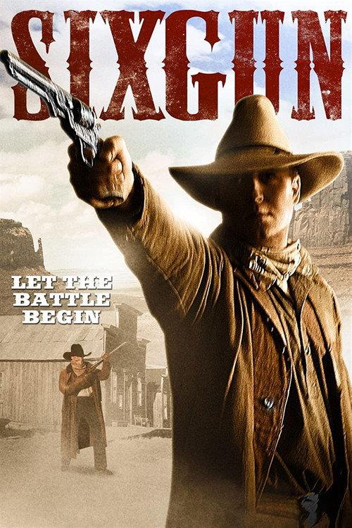 Sixgun 2010 official movie poster