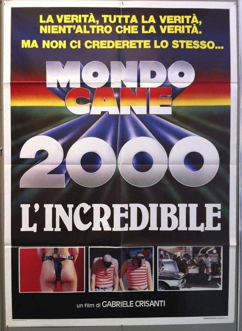 Mondo Cane 2000 -The Incredible 1988 official movie poster