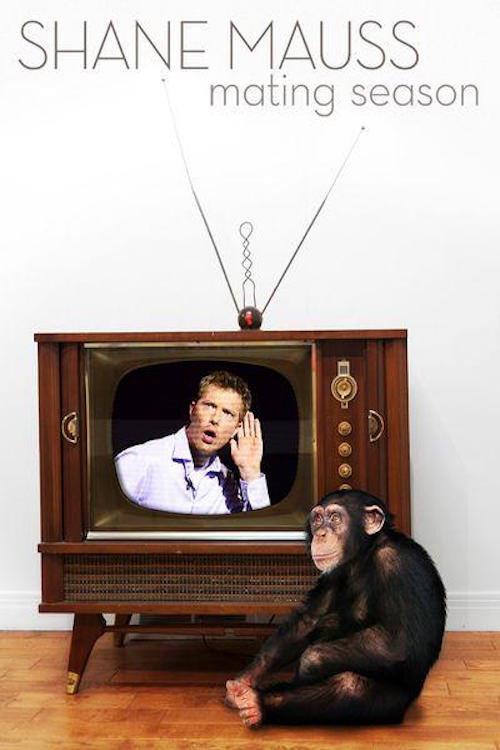 Shane Mauss: Mating Season 2013 official movie poster