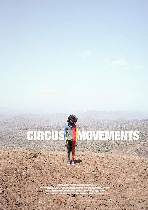 Circus Movements 2019 official movie poster