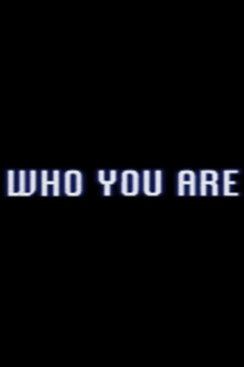 Who You Are 2019 official movie poster