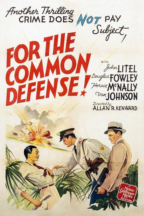 For the Common Defense! 1942 official movie poster