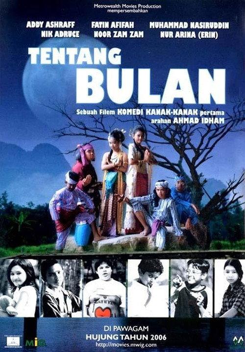 Tentang Bulan 2006 official movie poster