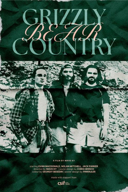 Grizzly Bear Country 2024 official movie poster