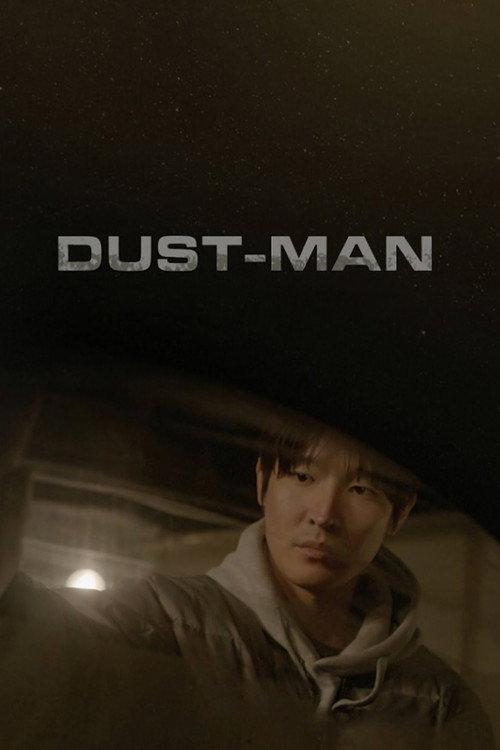 Dust-Man 2021 official movie poster