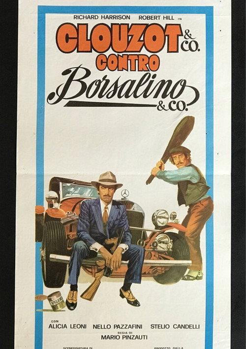 Clouzot & C. contro Borsalino & C. 1977 official movie poster
