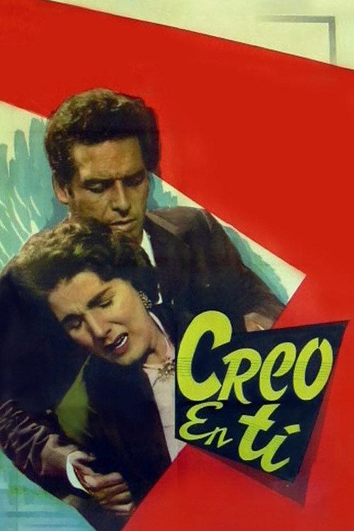 Creo en ti 1960 official movie poster