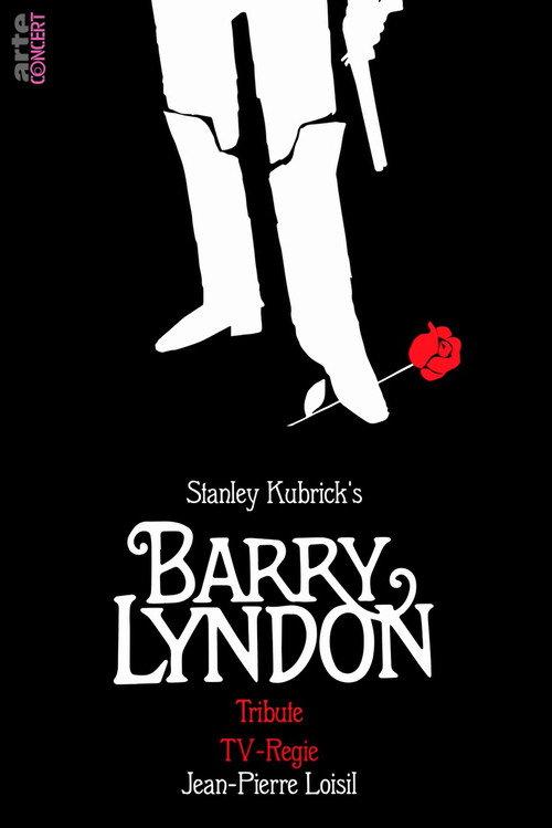 Stanley Kubrick's Barry Lyndon Tribute concert 2020 official movie poster