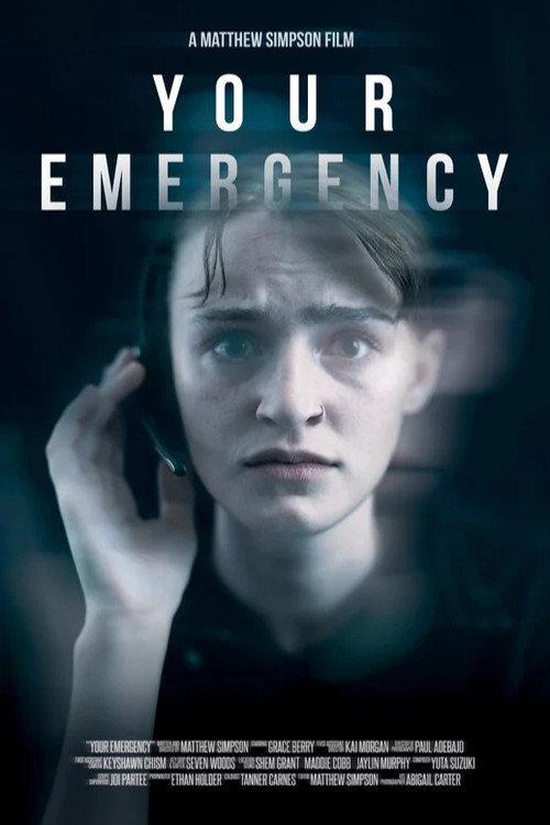 Your Emergency 2024 official movie poster