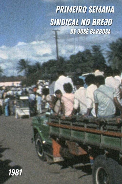 Encerramento da Semana Sindical no Brejo Paraibano 1981 official movie poster