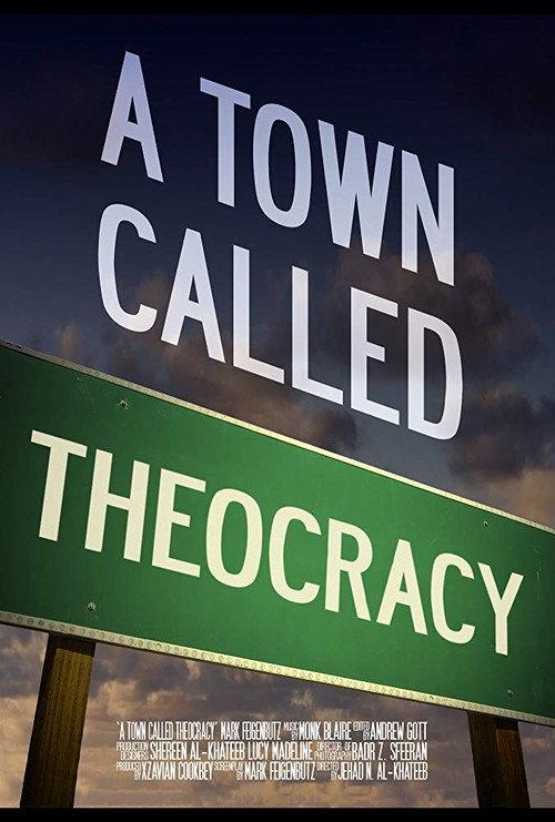 A Town Called Theocracy 2016 official movie poster