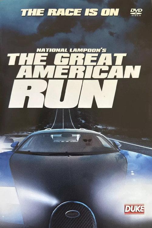 National Lampoon’s The Great American Run 2007 official movie poster
