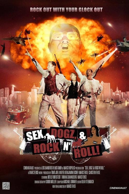 Sex, Dogz and Rock n Roll 2011 official movie poster
