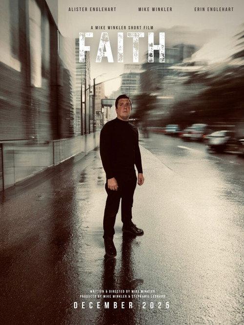 Faith (Short Film) 2025 official movie poster