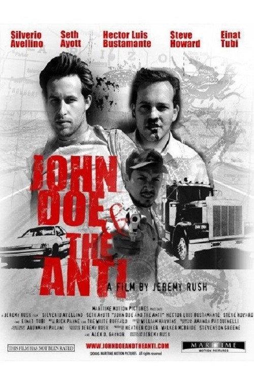 John Doe and the Anti 2006 official movie poster