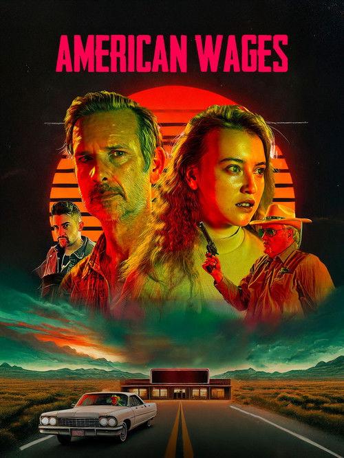 American Wages 2025 official movie poster