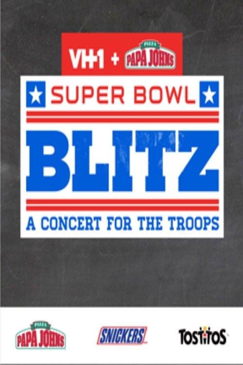 Super Bowl Blitz: A Concert for the Troops 2015 official movie poster