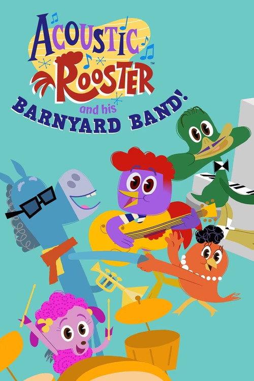 Acoustic Rooster and His Barnyard Band 2025 official movie poster