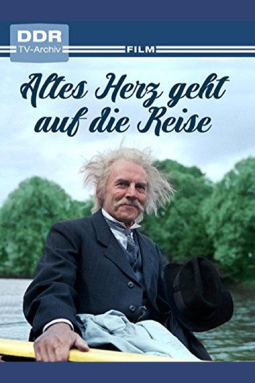 Altes Herz geht auf die Reise 1987 official movie poster
