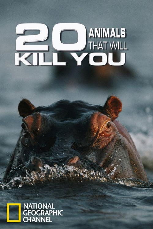 20 Animals That Will Kill You 2013 official movie poster