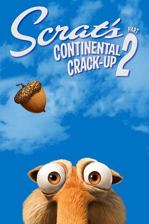 Scrat's Continental Crack-Up: Part 2 2011 official movie poster