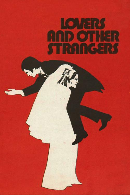 Lovers and Other Strangers 1970 official movie poster