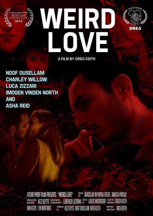 Weird Love 2014 official movie poster