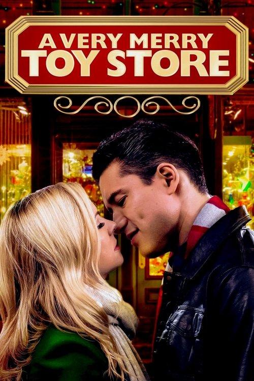 A Very Merry Toy Store 2017 official movie poster