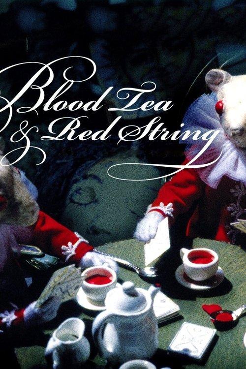 Blood Tea and Red String 2006 official movie poster