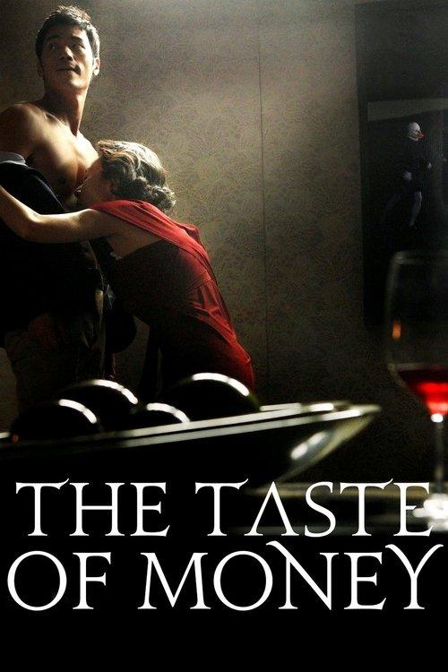 The Taste of Money 2012 official movie poster