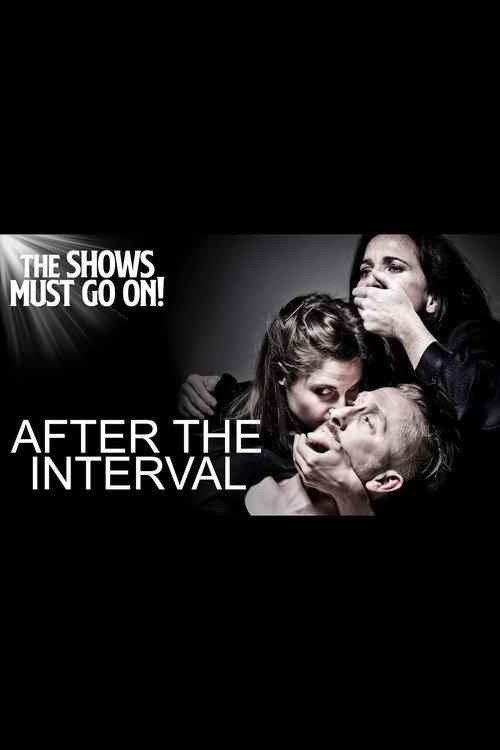 After The Interval 2021 official movie poster