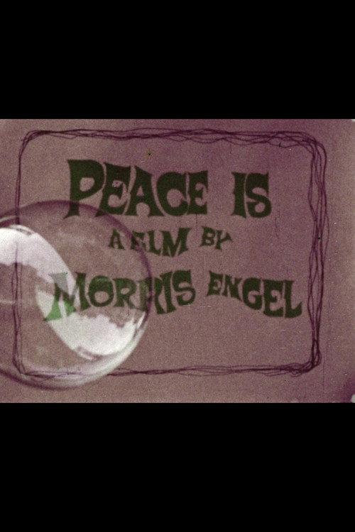 Peace Is 1968 official movie poster