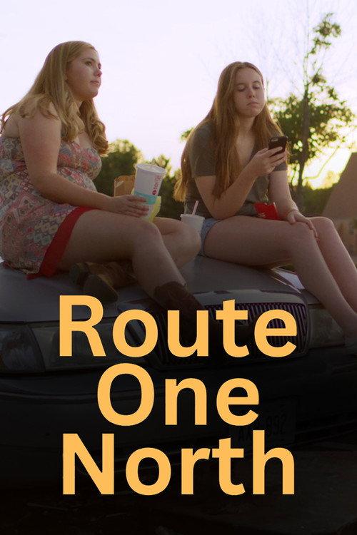Route One North 2022 official movie poster