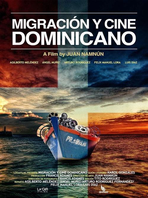 Migration and Dominican cinema 2017 official movie poster