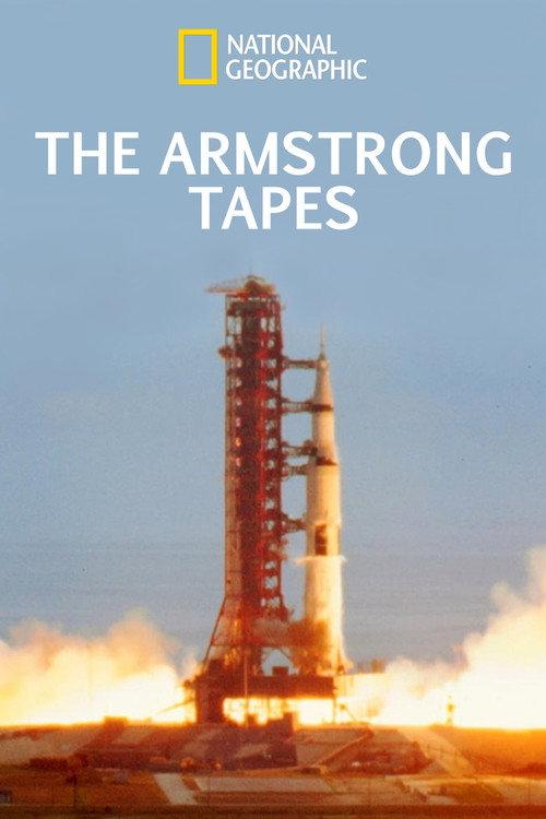 The Armstrong Tapes 2019 official movie poster
