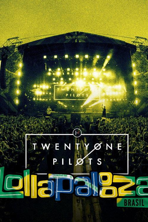 Twenty One Pilots: Live at Lollapalooza Brazil 2019 official movie poster
