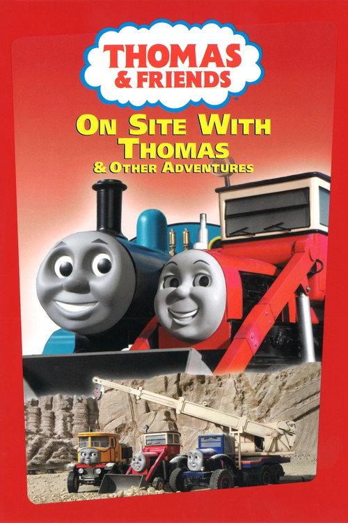 Thomas & Friends: On Site with Thomas and Other Adventures 2006 official movie poster